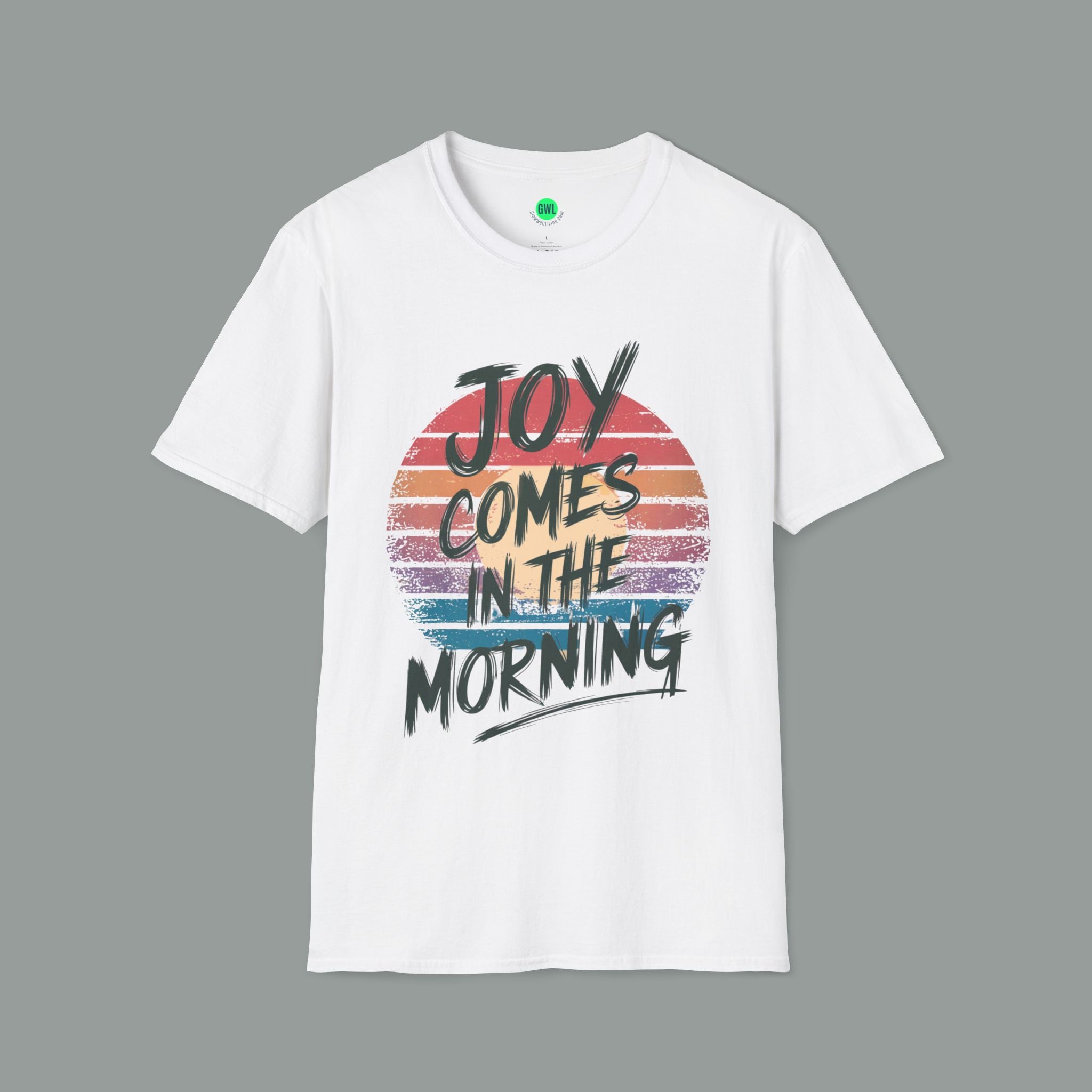 Joy Comes in the Morning